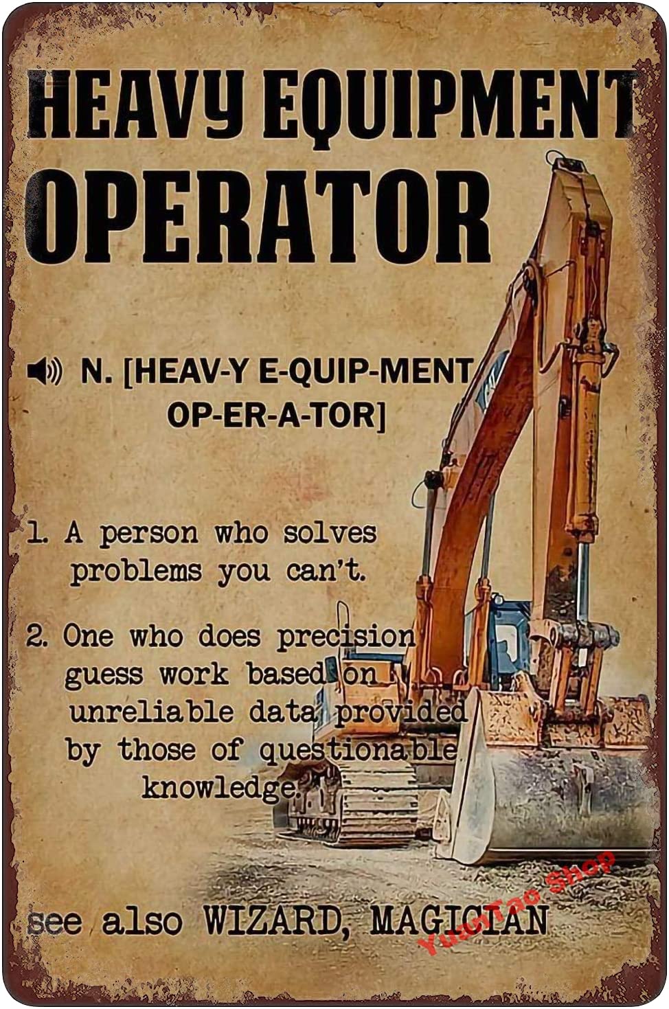Placa de Metal Engraçada com T - Heavy Equipment Operations avaliação e preço